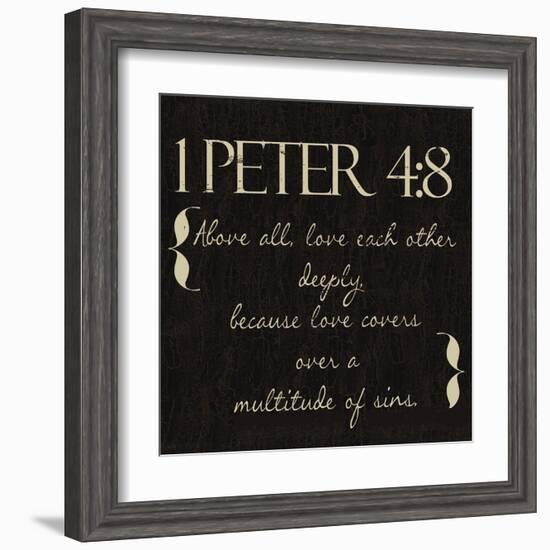 1 Peter 4-8-Taylor Greene-Framed Art Print