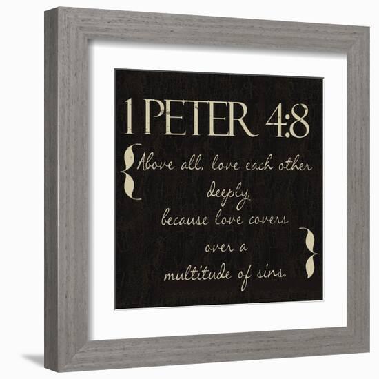 1 Peter 4-8-Taylor Greene-Framed Art Print