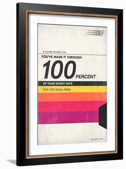 100 Percent Of Your Worst Days - VHS Tape-null-Framed Art Print