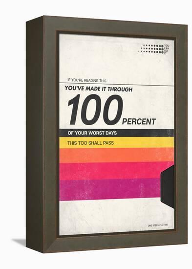 100 Percent Of Your Worst Days - VHS Tape-null-Framed Stretched Canvas