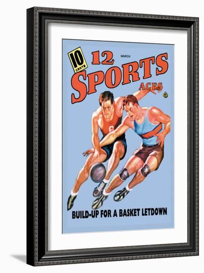 12 Sports Aces: Build Up for a Basket Letdown--Framed Art Print