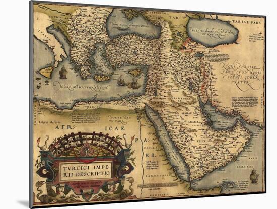 1570 Map of Asia Minor, Then the Ottoman Empire, from Abraham Ortelius' Atlas-null-Mounted Art Print