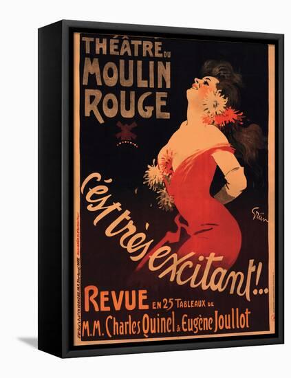 1911 Moulin Rouge C’est Très Excitant-Jules-Alexandre Grün-Framed Premier Image Canvas