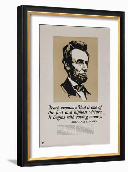 1920s American Banking Poster, Abe Lincoln Teach Economy-null-Framed Giclee Print