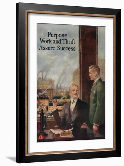 1920s American Banking Poster, Purpose, Work and Thrift Assure Success-null-Framed Giclee Print