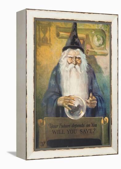 1920s American Banking Poster, Your Future Depends on You, Will You Save?-null-Framed Premier Image Canvas