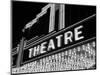 1930s-1940s Theater Marquee Theatre in Neon Lights-null-Mounted Photographic Print