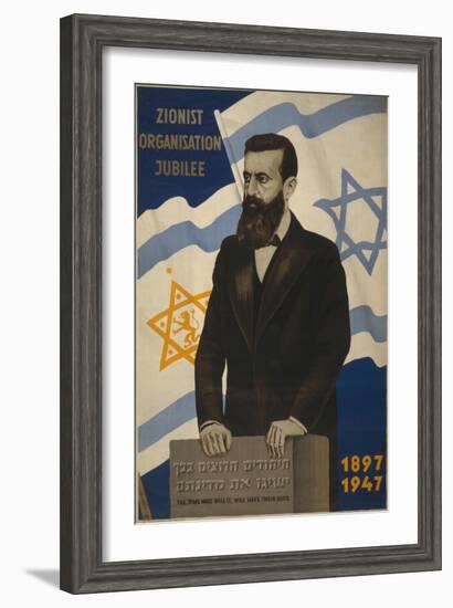 1947 Poster Showing Theodor Herzl with the Flags of Israel and the Zionist Congress--Framed Art Print