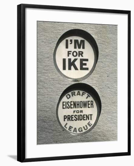 1948 Campaign Buttons of the 'Draft Eisenhower for President League'-null-Framed Photo
