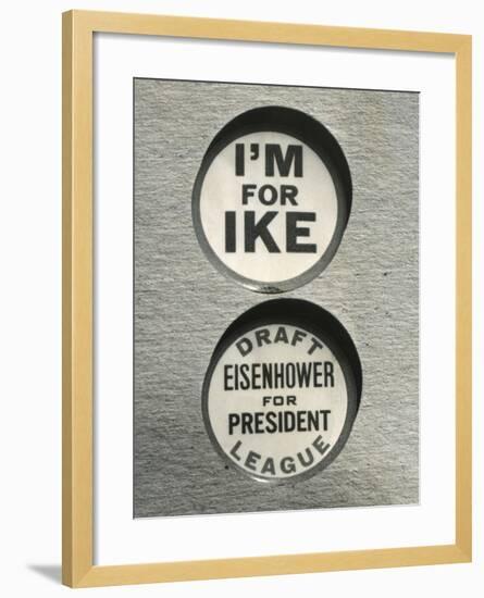 1948 Campaign Buttons of the 'Draft Eisenhower for President League'-null-Framed Photo