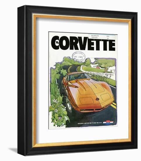 1974 GM Corvette- a Better Way-null-Framed Art Print