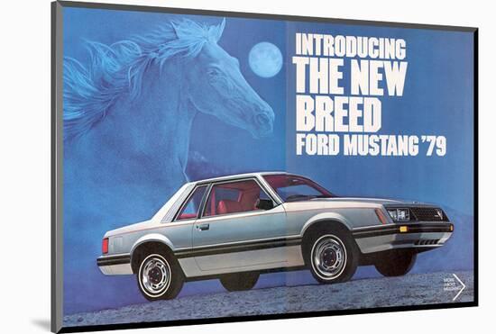 1979 Mustang - the New Breed-null-Mounted Art Print