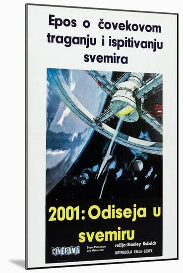 2001: A SPACE ODYSSEY, (aka 2001: ODISEJA U SVEMIRU), Serbian poster, 1968-null-Mounted Art Print