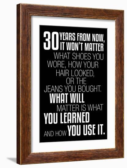 30 Years From Now (Black)-null-Framed Art Print