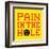 8-Bit Pixel-Art Pain in the Hole Message-wongstock-Framed Art Print