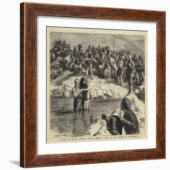 A Baptism of North American Indians, Mormons Posing as the Apostles of Christianity-Sydney Prior Hall-Framed Giclee Print