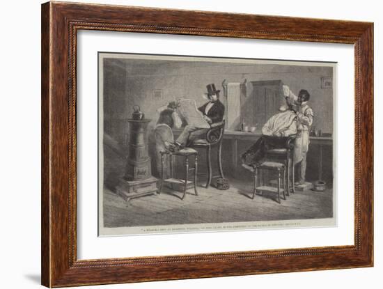 A Barber's Shop at Richmond, Virginia-Eyre Crowe-Framed Giclee Print