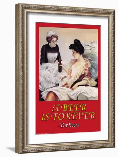 A Beer is Forever Da Beers-null-Framed Art Print