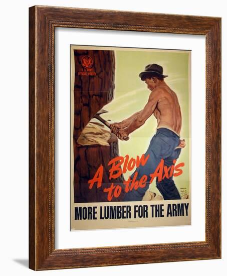 "A Blow to the Axis: More Lumber For the Army", 1943-Harold Schmidt-Framed Giclee Print