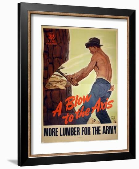 "A Blow to the Axis: More Lumber For the Army", 1943-Harold Schmidt-Framed Giclee Print