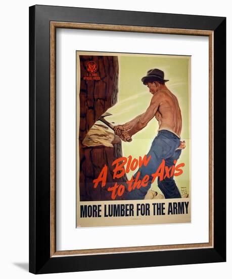 "A Blow to the Axis: More Lumber For the Army", 1943-Harold Schmidt-Framed Giclee Print