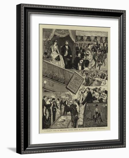 A Charity Ball in the Opera House, Cairo, in Aid of the Poor of Alexandria-null-Framed Giclee Print