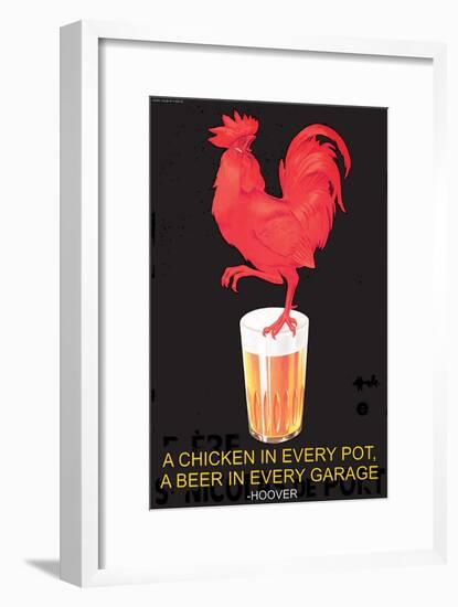 A Chicken in Every Pot, A Beer in Every Garage-null-Framed Art Print