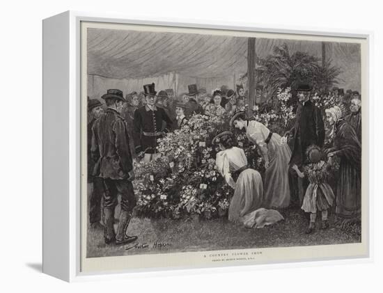 A Country Flower Show-Arthur Hopkins-Framed Premier Image Canvas