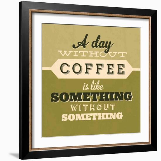 A Day Without Coffee 1-Lorand Okos-Framed Art Print