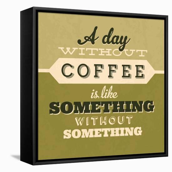 A Day Without Coffee 1-Lorand Okos-Framed Stretched Canvas