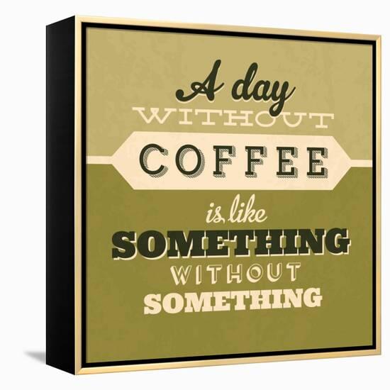 A Day Without Coffee 1-Lorand Okos-Framed Stretched Canvas