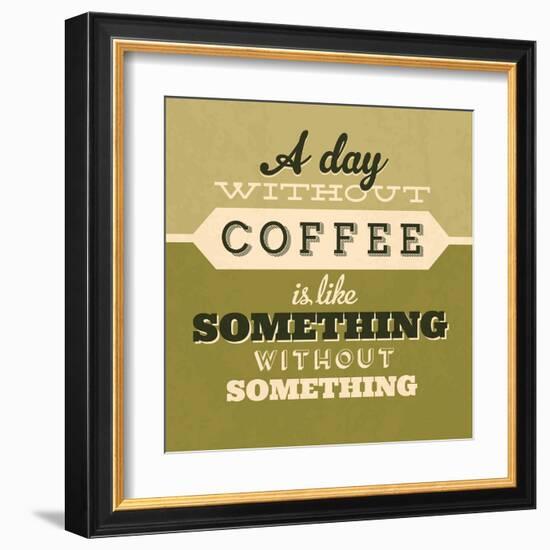 A Day Without Coffee 1-Lorand Okos-Framed Art Print