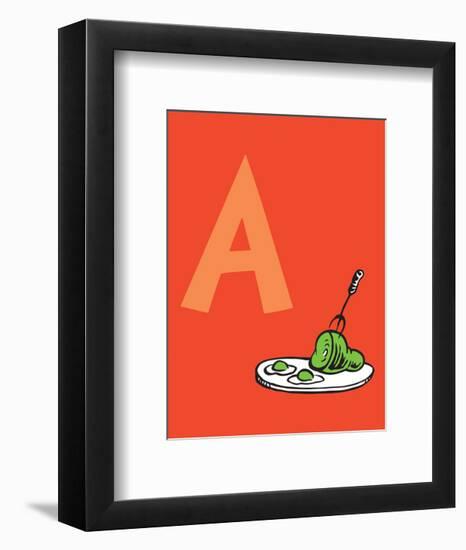 A - Do You Like Green Eggs and Ham? (on red)-Theodor (Dr. Seuss) Geisel-Framed Art Print