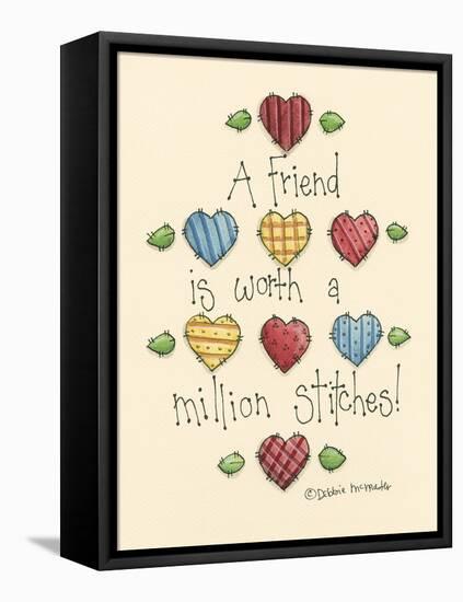 A Friend Is Worth-Debbie McMaster-Framed Premier Image Canvas