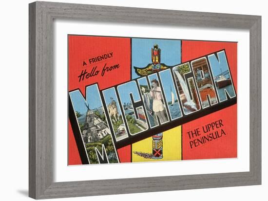 A Friendly Hello from Michigan, the Upper Peninsula-null-Framed Giclee Print