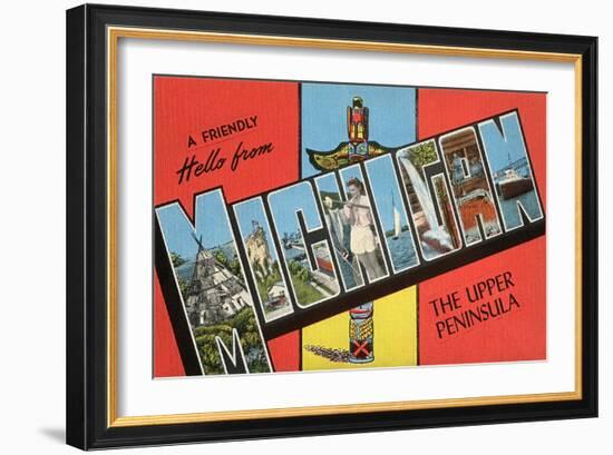 A Friendly Hello from Michigan, the Upper Peninsula-null-Framed Giclee Print