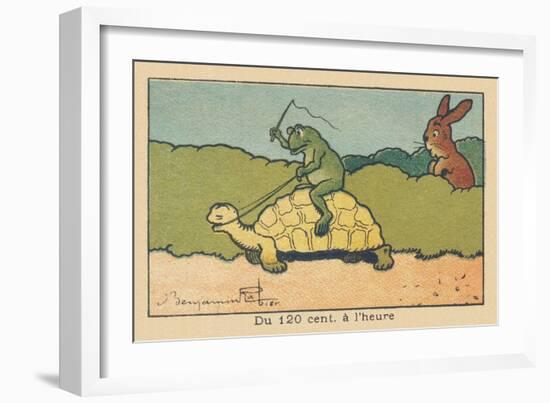 A Frog Sitting on the Back of a Turtle Whips it up to Make it Move Faster.” from 120 Cm to an Hour.-Benjamin Rabier-Framed Giclee Print