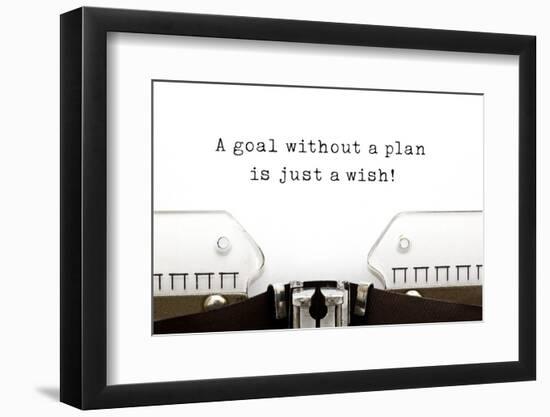 A Goal without A Plan is Just A Wish-Ivelin Radkov-Framed Photographic Print