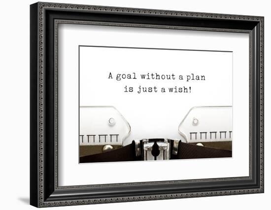 A Goal without A Plan is Just A Wish-Ivelin Radkov-Framed Photographic Print