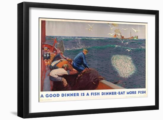 A Good Dinner Is a Fish Dinner - Eat More Fish, from the Series 'Caught by British Fishermen'-Charles Pears-Framed Giclee Print