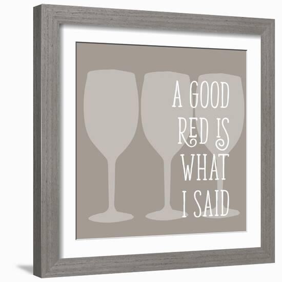 A Good Red-Sd Graphics Studio-Framed Art Print