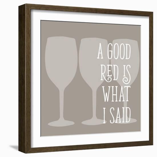 A Good Red-Sd Graphics Studio-Framed Art Print