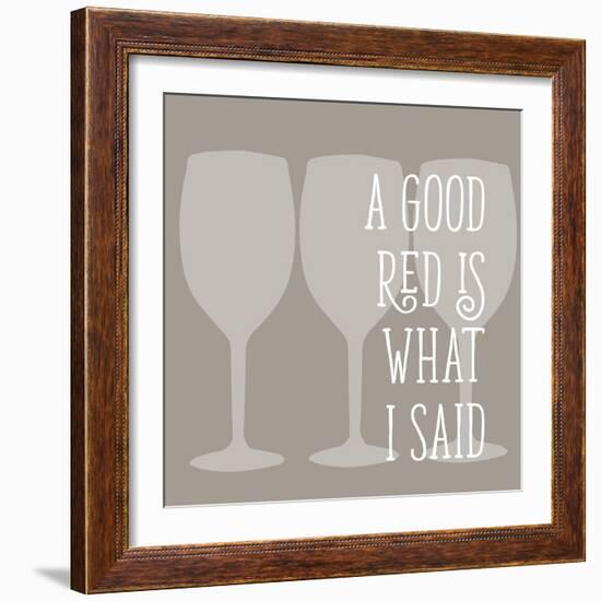 A Good Red-Sd Graphics Studio-Framed Art Print