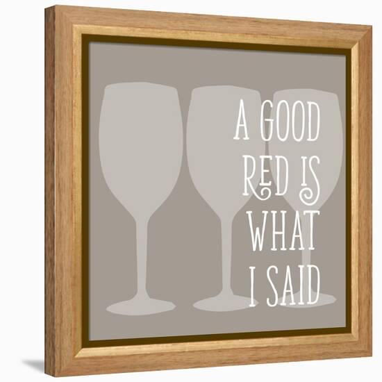 A Good Red-Sd Graphics Studio-Framed Stretched Canvas