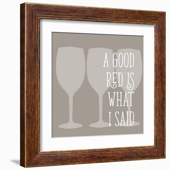 A Good Red-Sd Graphics Studio-Framed Art Print