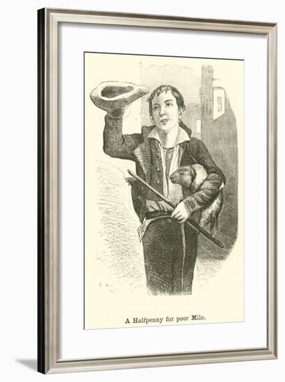 A Halfpenny for Poor Milo-null-Framed Giclee Print