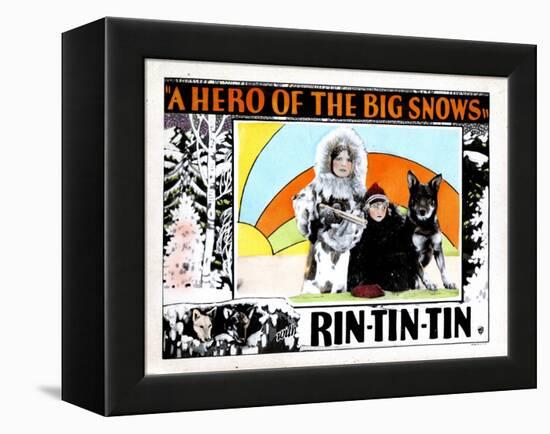 A Hero of the Big Snows, from Left, Alice Calhoun, Mary Jane Milliken, Rin Tin Tin, 1926-null-Framed Stretched Canvas