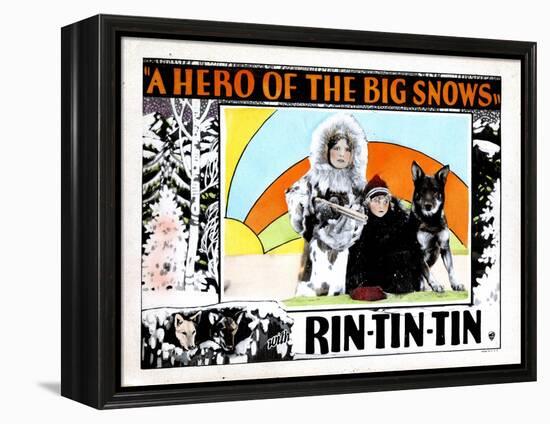 A Hero of the Big Snows, from Left, Alice Calhoun, Mary Jane Milliken, Rin Tin Tin, 1926-null-Framed Stretched Canvas