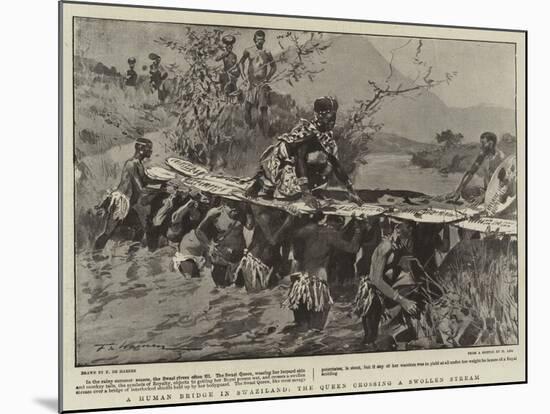 A Human Bridge in Swaziland, the Queen Crossing a Swollen Stream-Frederic De Haenen-Mounted Giclee Print