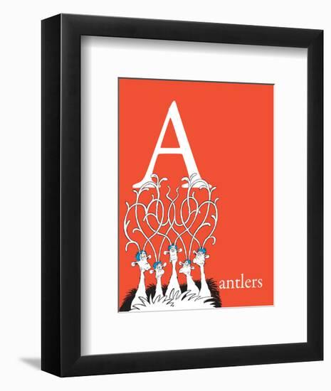 A is for Antlers (red)-Theodor (Dr. Seuss) Geisel-Framed Art Print